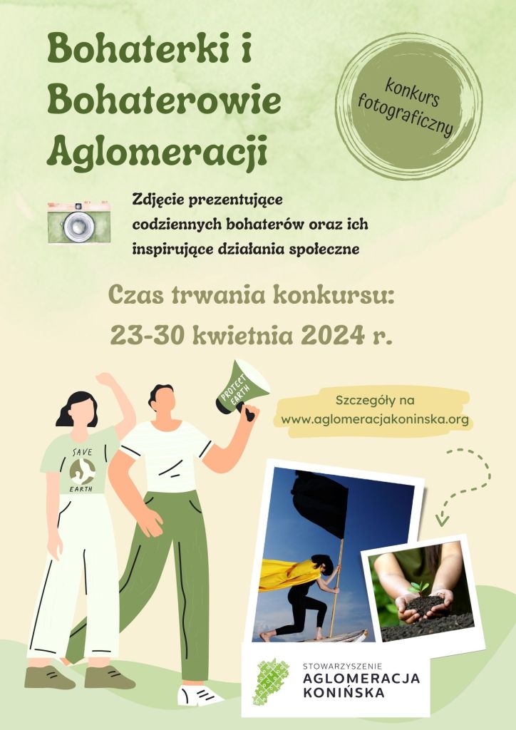 Bohaterki i Bohaterowie Aglomeracji - Konkurs Fotograficzny - plakat